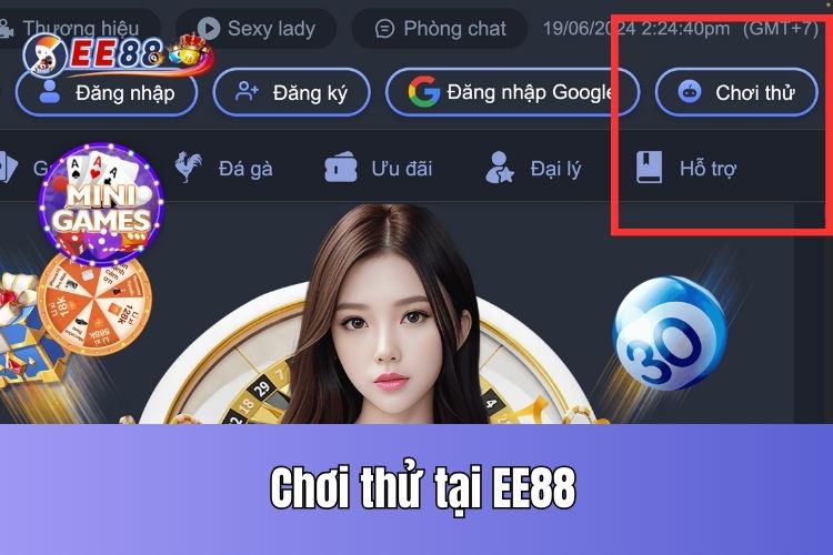 Tính năng chơi thử chỉ có tại EE88