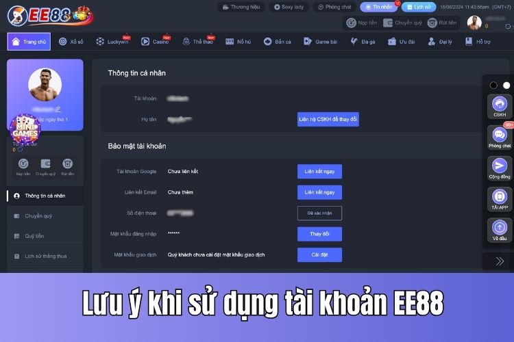 Những lưu ý khi sử dụng tài khoản đăng nhập EE88
