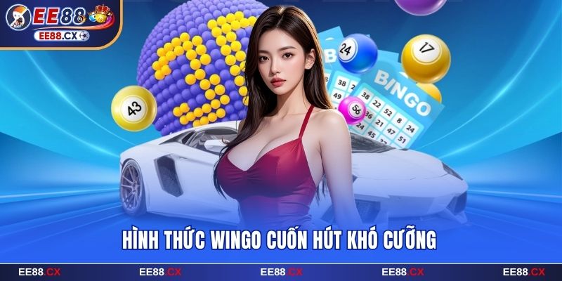 Xổ Số EE88 Soi Cầu Chốt Lãi Cực Khủng Lên Tới 9999 Lần 8 Hình thức Wingo cuốn hút khó cưỡng