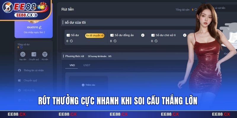 Xổ Số EE88 Soi Cầu Chốt Lãi Cực Khủng Lên Tới 9999 Lần 10 Rút thưởng cực nhanh khi soi cầu thắng lớn